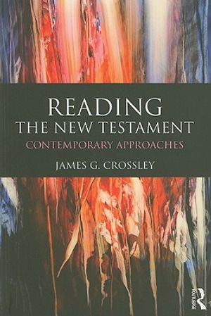 Reading the New Testament: Contemporary Approaches image number 0