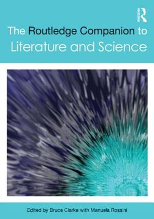 The Routledge Companion to Literature and Science image number 0