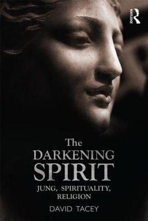 The Darkening Spirit: Jung, Spirituality, Religion image number 0