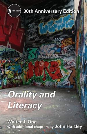 Orality and Literacy: 30th Anniversary Edition image number 0