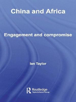China and Africa: Engagement and Compromise image number 0