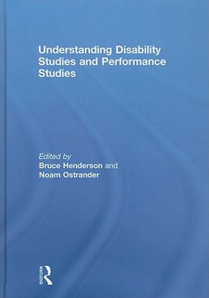 Understanding Disability Studies and Performance Studies image number 0