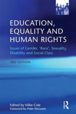 Education, Equality and Human Rights: Issues of Gender, 'race', Sexuality, Disability and Social Class image number 0