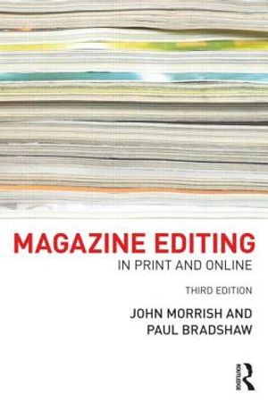 Magazine Editing: In Print and Online image number 0