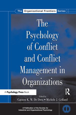 The Psychology of Conflict and Conflict Management in Organizations image number 0