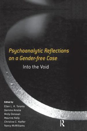 Psychoanalytic Reflections on a Gender-Free Case: Into the Void image number 0