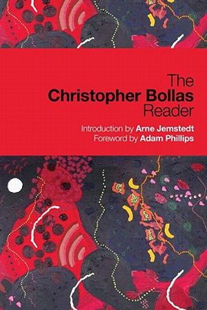 The Christopher Bollas Reader image number 0
