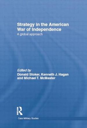 Strategy in the American War of Independence: A Global Approach image number 0