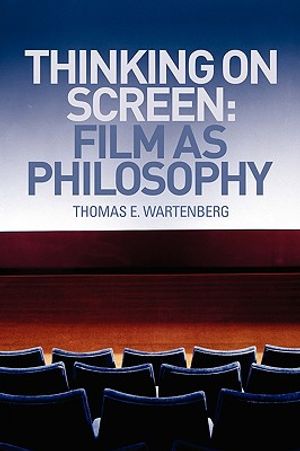 Thinking on Screen: Film as Philosophy image number 0