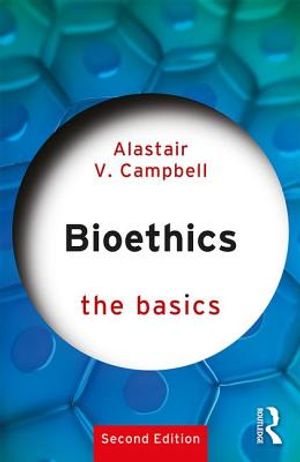 Bioethics: The Basics image number 0