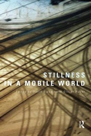 Stillness in a Mobile World image number 0