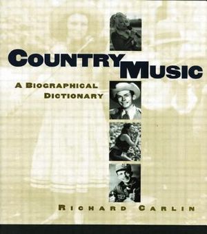 Country Music: A Biographical Dictionary image number 0