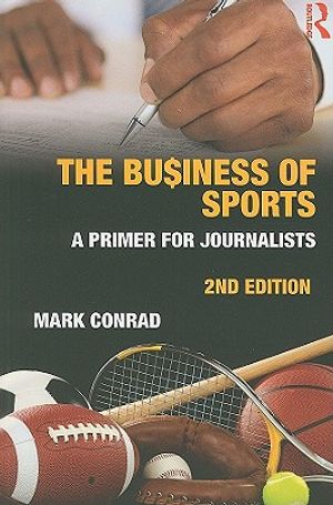 The Business of Sports: A Primer for Journalists image number 0