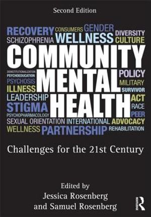 Community Mental Health: Challenges for the 21st Century, Second Edition image number 0