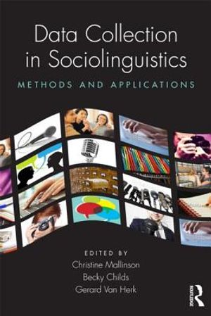 Data Collection in Sociolinguistics: Methods and Applications image number 0