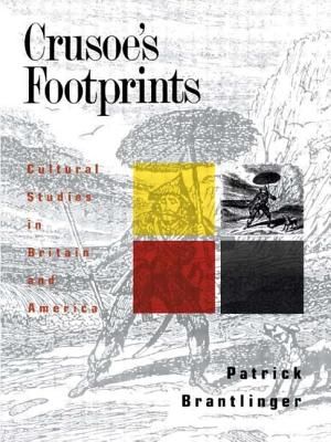 Crusoe's Footprints: Cultural Studies in Britain and America image number 0