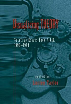 Visualizing Theory: Selected Essays from V.A.R., 1990-1994 image number 0