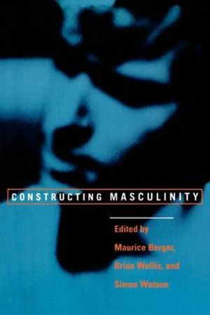 Constructing Masculinity image number 0