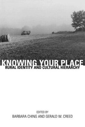 Knowing Your Place: Rural Identity and Cultural Hierarchy image number 0