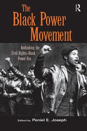 The Black Power Movement: Rethinking the Civil Rights-Black Power Era image number 0
