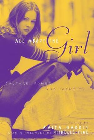 All about the Girl: Culture, Power, and Identity image number 0