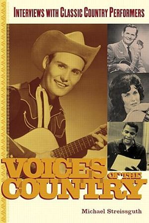 Voices of the Country: Interviews with Classic Country Performers image number 0