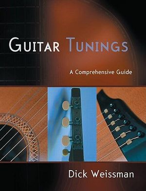 Guitar Tunings: A Comprehensive Guide [With CD] image number 0