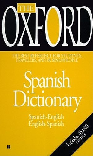 The Oxford Spanish Dictionary: Spanish-English, English-Spanish image number 0