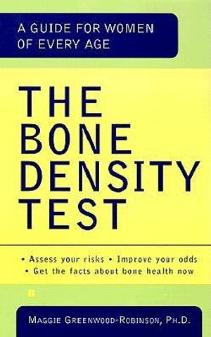 The Bone Density Test: A Guide for Women of Every Age image number 0