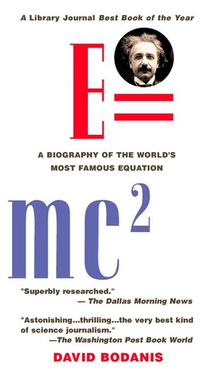 E=mc2: A Biography of the World's Most Famous Equation image number 0