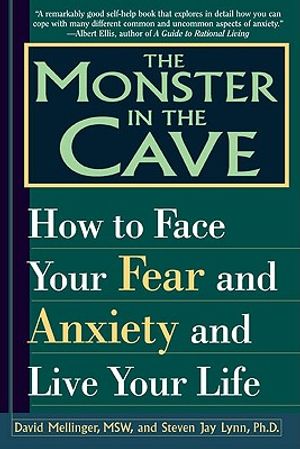 The Monster in the Cave: How to Face Your Fear and Anxiety and Live Your Life image number 0