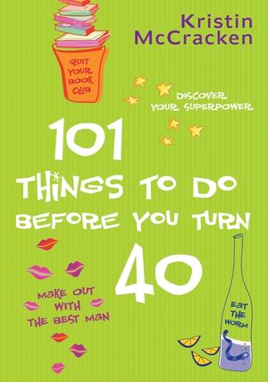 101 Things to Do Before You Turn 40 image number 0