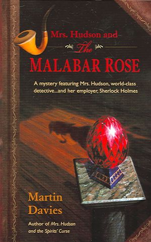 Mrs. Hudson And The Malabar Rose image number 0