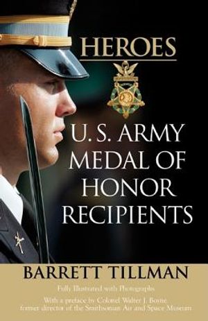 Heroes: U.S. Army Medal of Honor Recipients image number 0