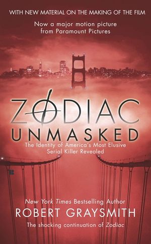 Zodiac Unmasked: The Identity of America's Most Elusive Serial Killer Revealed image number 0