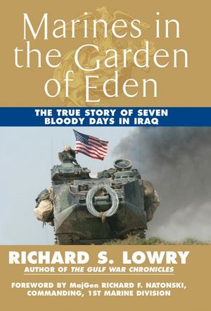 Marines in the Garden of Eden: The True Story of Seven Bloody Days in Iraq image number 0