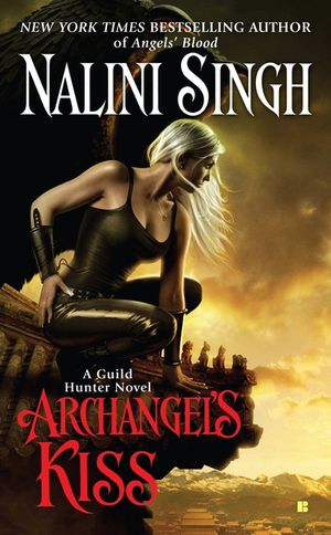 Archangel's Kiss: A Guild Hunter Novel image number 0