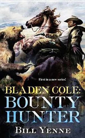 Bladen Cole: Bounty Hunter image number 0