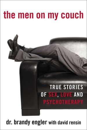 The Men on My Couch: True Stories of Sex, Love and Psychotherapy image number 0