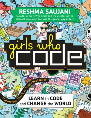Girls Who Code: Learn to Code and Change the World image number 0