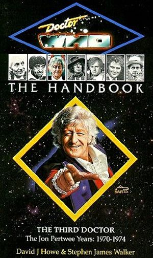 The Third Doctor Handbook: The Jon Pertwee Years, 1970-1974 image number 0