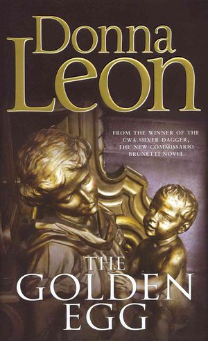The Golden Egg. by Donna Leon image number 0