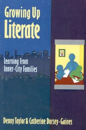 Growing Up Literate: Learning from Inner-City Families image number 0