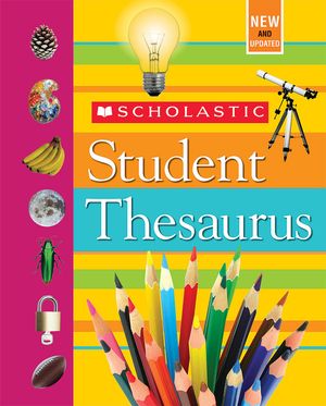 Scholastic Student Thesaurus (Revised Edition) image number 0