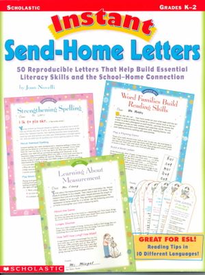 Instant Send-Home Letters: 50 Reproducible Letters-Filled with Tips, Strategies, and Easy Activities-That Build Essential Literacy Skills and a S image number 0