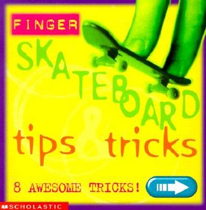 Finger Skate Board Tricks and Tips image number 0