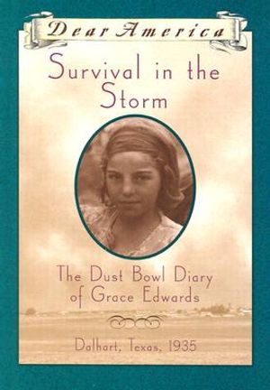 Survival in the Storm: The Dust Bowl Diary of Grace Edwards image number 0