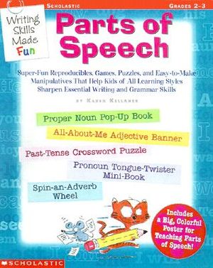 Writing Skills Made Fun: Parts of Speech: Grades 2-3 [With Parts of Speech Poster] image number 0