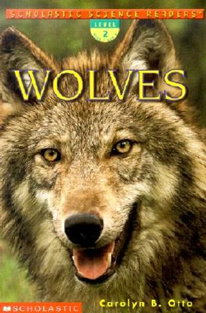 Scholastic Science Readers: Wolves (Level 2) image number 0