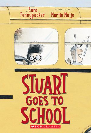 Stuart Goes to School image number 0
